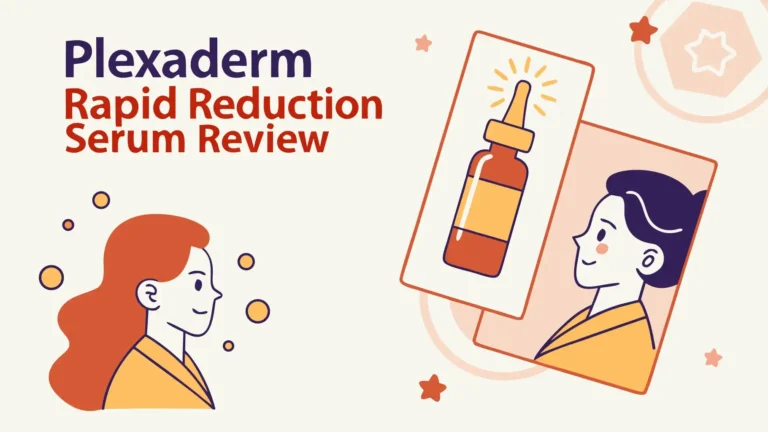 Plexaderm Rapid Reduction Serum Review: Really Work in 2026?